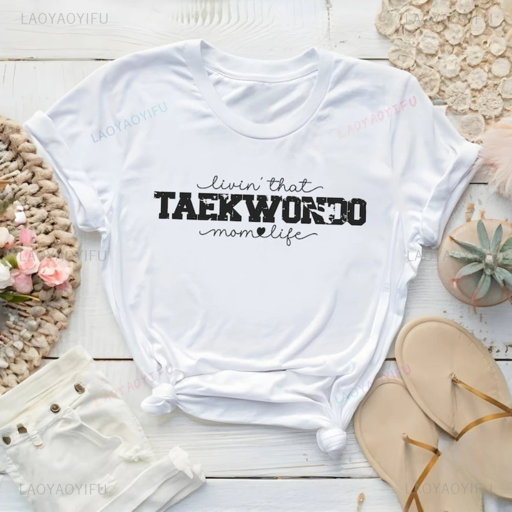 Taekwondo Mom T-Shirt